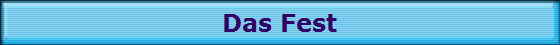 Das Fest